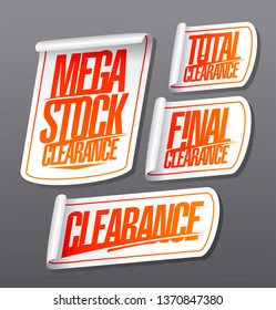 Mega stock clearance, total and final clearance, sale stickers set illustration