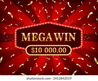 Mega Win banner for lottery or casino games. Glow light effect. Shining retro sign Mega Win banner. Frame for winners of poker, cards, roulette, lottery and casino. Vector illustration