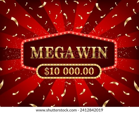 Mega Win banner for lottery or casino games. Glow light effect. Shining retro sign Mega Win banner. Frame for winners of poker, cards, roulette, lottery and casino. Vector illustration