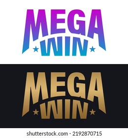 Mega Win. Text Element Design. Vector illustration