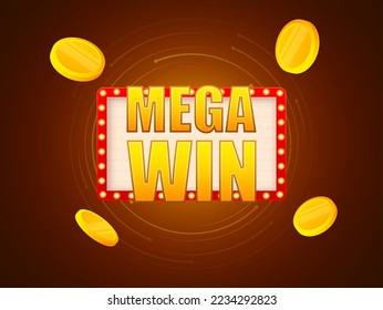 Mega win text on lightbox. Gold coin. Casino bonus.
