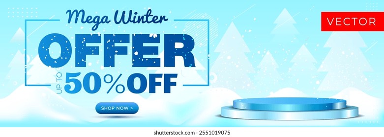 Mega winter offer 50% off, sale, shopping deals, discount logo with winter background and podium Vector illustration.