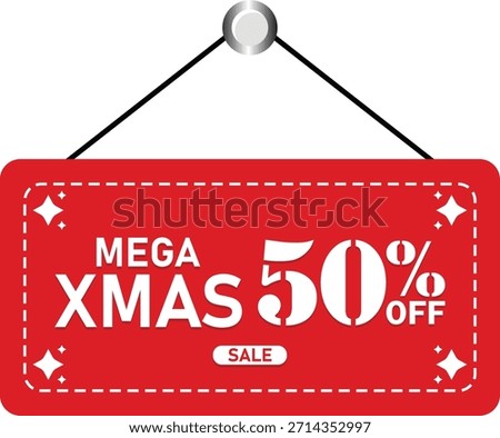 Mega Xmas 50% Off Christmas Sale Discount Hanging Tag