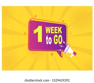 megaphone with 1 week to go speech bubble.vector design.