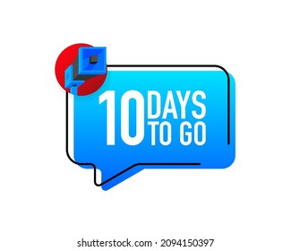 Megaphone with 10 days left. Speech bubble. Loudspeaker. Banner for business, marketing and advertising. Vector illustration.