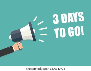 Megaphone with 3 days to go