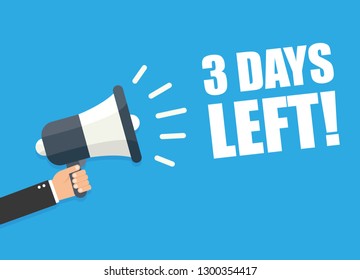 Megaphone with 3 days to go