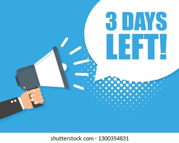 Megaphone with 3 days to go