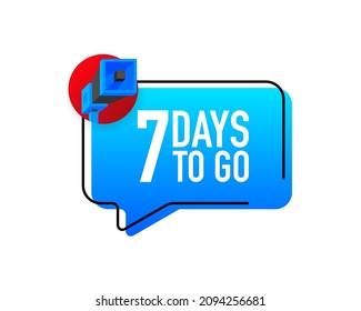 Megaphone with 7 days left. Speech bubble. Loudspeaker. Banner for business, marketing and advertising. Vector illustration.