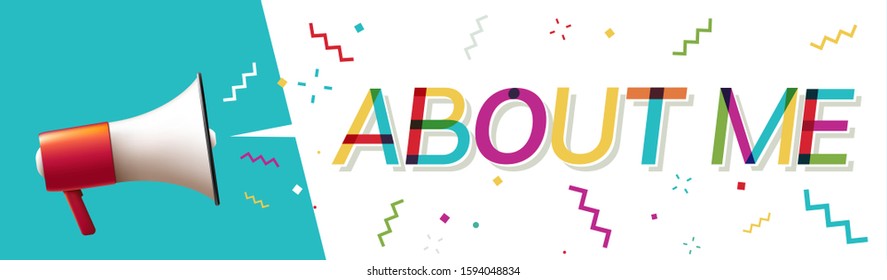 Megaphone with "About Me" in Speech Bubble 