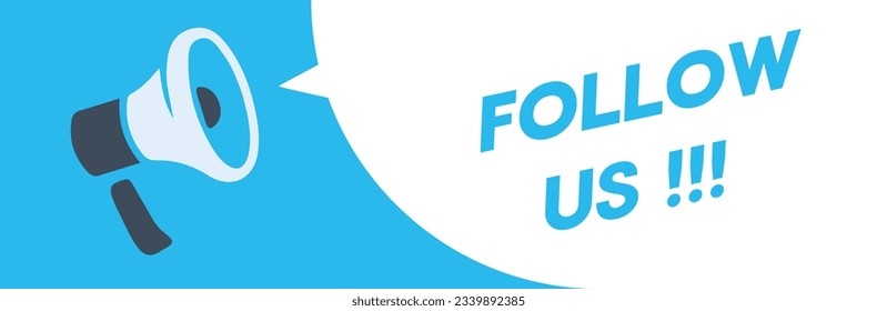 A Megaphone Announcement. FOLLOW US! - stock vector.