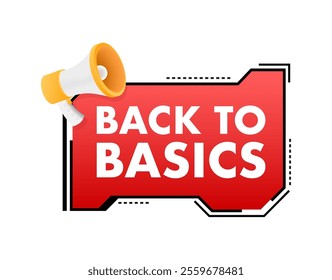 Megaphone announcing back to basics on red trendy banner