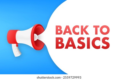 Megaphone announcing back to basics on blue background