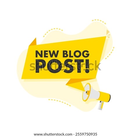 Megaphone announcing new blog post with yellow banner