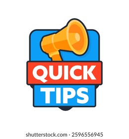 Megaphone Announcing Quick Tips inside a Badge