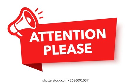 Megafone com atenção por favor fala bolha. Alto-falante. Banner para negócios, marketing e publicidade. Ilustração vetorial.	
