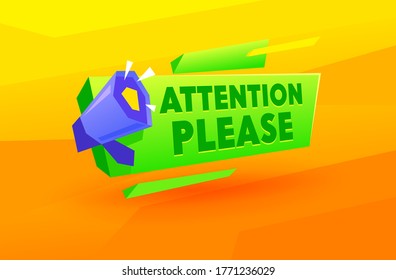 Megáfono con atención por favor tipografía. Banner con altavoz para empresas, marketing y publicidad en redes de medios sociales, anuncio importante, oferta o venta. Ilustración del vector de dibujos animados