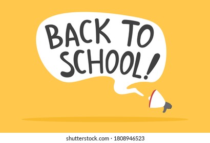 Megaphone with back to school message background.Vector back to school message illustration from message background collection.	
