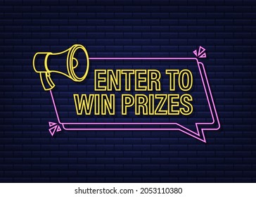 Megaphone banner, business concept with text Enter to win prizes. Neon icon. Vector stock illustration.