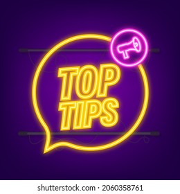 Megaphone banner - Top tips. Neon icon. Vector illustration