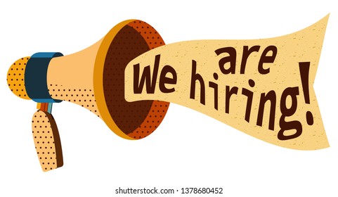Megaphone with banner we are hiring in comic style. Recruitment announcement. Flat cartoon vector illustration in yellow colors.