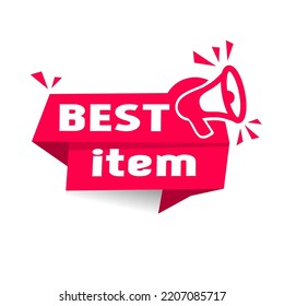 Megaphone with best item banner, flat style vector design.