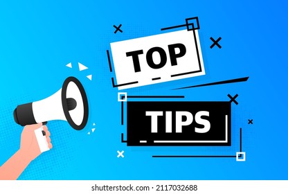 Megaphone blue banner with top tips sign. Vector illustration