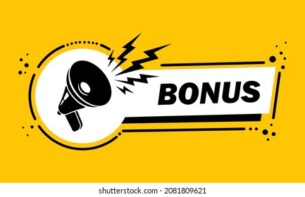 Megáfono con un cartel de burbuja de habla bonus. Altavoz. Etiqueta para negocios, marketing y publicidad. Vector de fondo aislado. EPS 10.