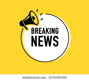 Megaphone with Breaking news speech bubble. Loudspeaker. Banner for business, marketing and advertising. Vector illustration.	