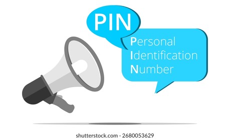 Megafone e bolha com o acrônimo PIN - Personal Identification Number