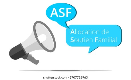 Megafone e bolha com a sigla francesa ASF significa subsídio de apoio à família