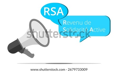 Megaphone and bubble with the French acronym RSA means active solidarity income