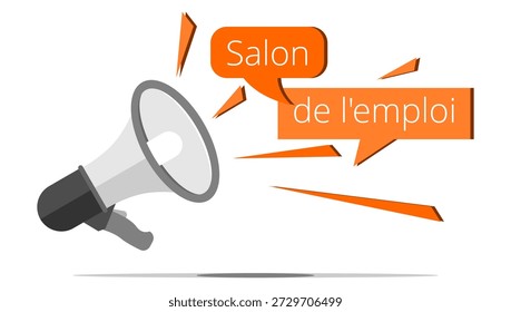 Megafone, bolha e fragmento com a expressão francesa " Salon de l'emploi " significa feira de carreira