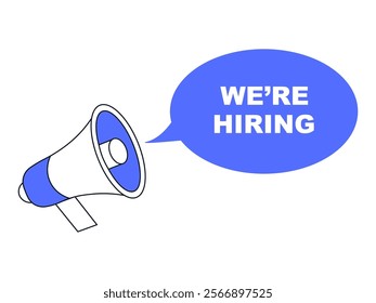 Megaphone and bubble speech with We're Hiring in blue colors on white background. Vector flat illustration