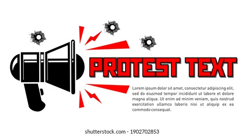 Megaphone with a call for protest. Flyer, leaflet with protest text, retro megaphone and bullet holes. Vector on transparent background