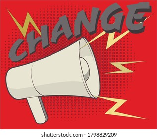 megaphone with change written over