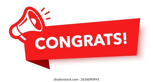 Megaphone with congrats speech bubble. Loudspeaker. Banner for business, marketing and advertising. Vector illustration	