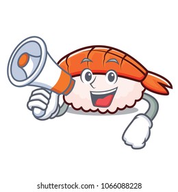 With megaphone ebi sushi character cartoon