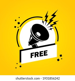 Megaphone with Free speech bubble banner. Loudspeaker. Label for business, marketing and advertising. Vector on isolated background. EPS 10