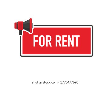 Megaphone geometric red banner with FOR RENT speech bubble. Flat style. Vector illustration.