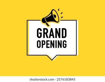 Megaphone with grand opening speech bubble. Loudspeaker. Banner for business, marketing and advertising. Vector illustration	