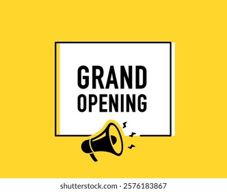 Megaphone with grand opening speech bubble. Loudspeaker. Banner for business, marketing and advertising. Vector illustration	