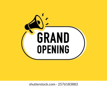 Megaphone with grand opening speech bubble. Loudspeaker. Banner for business, marketing and advertising. Vector illustration	