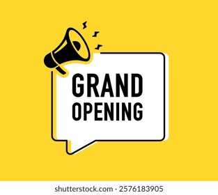 Megaphone with grand opening speech bubble. Loudspeaker. Banner for business, marketing and advertising. Vector illustration	