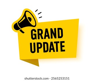Megaphone with grand update speech bubble. Loudspeaker. Banner for business, marketing and advertising. Vector illustration.