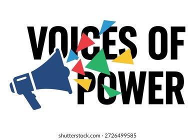 Megaphone graphic with abstract triangles and bold typography, protest shout symbol, leadership message, activism icon