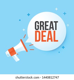 Megaphone great deal in speech bubble.Concept advertising sale.Vector illustration.