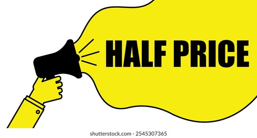 Megaphone with 'Half Price' text in yellow speech bubble on white background.