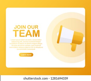 Megaphone Hand, business concept with text join our team. Vector stock illustration