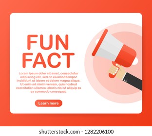 Megaphone Hand, business concept with text Fun fact. Vector stock illustration
